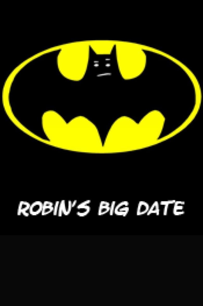 Poster of Robin's Big Date