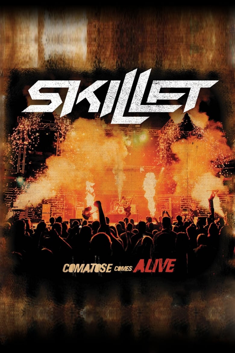 Poster of Skillet: Comatose Comes Alive