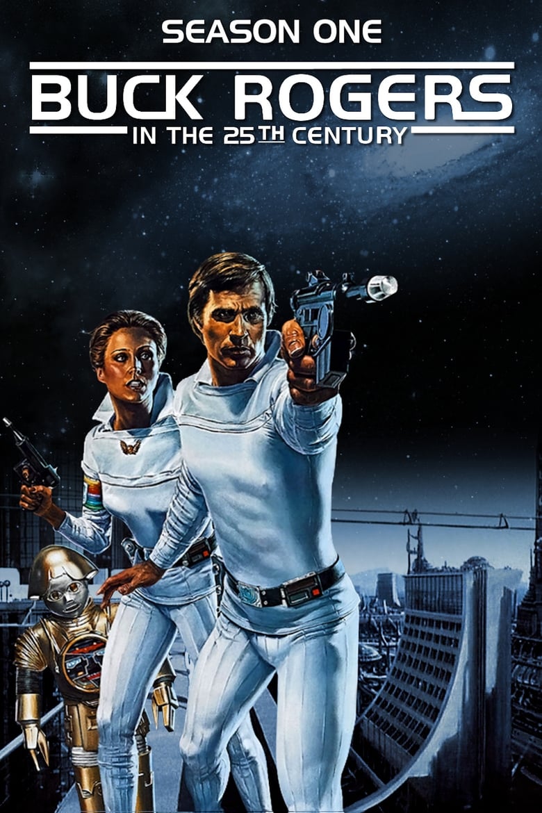 Poster of Episodes in Buck Rogers In The 25th Century - Season 1 - Season 1