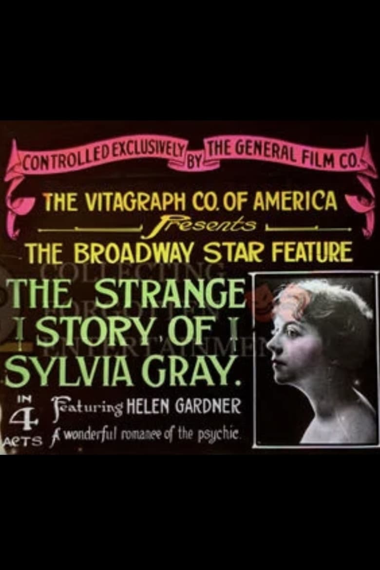 Poster of The Strange Story of Sylvia Gray