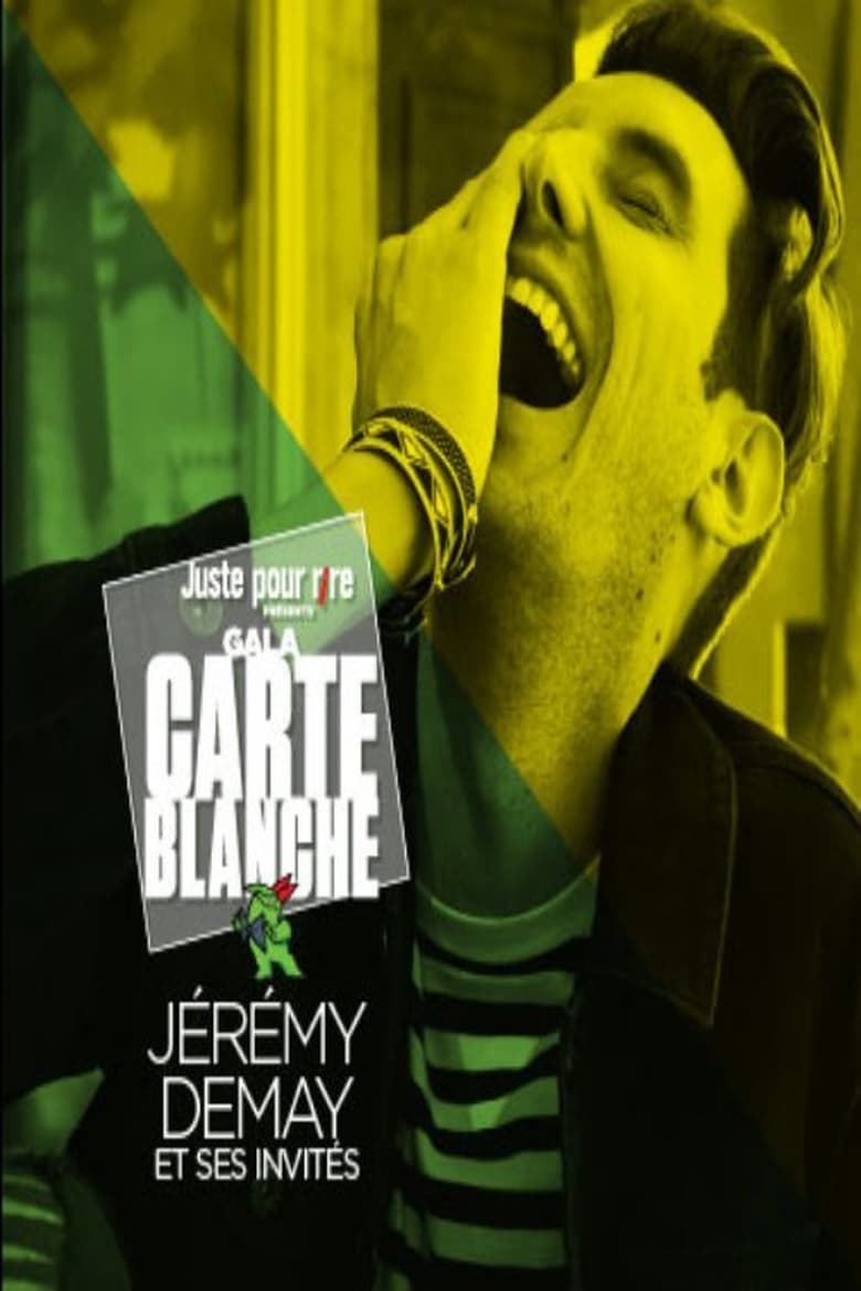 Poster of Galas Juste Pour Rire 2018 : La Carte Blanche De Jérémy Demay