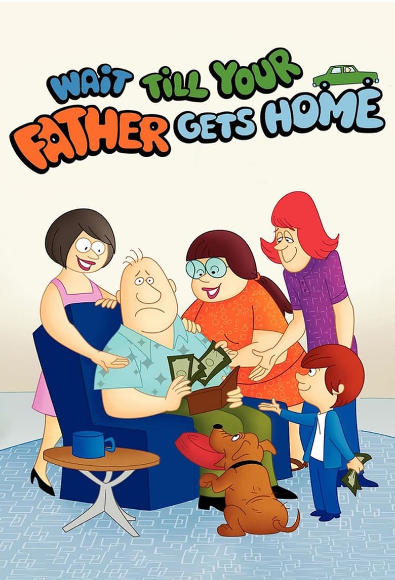 Poster of Wait Till Your Father Gets Home