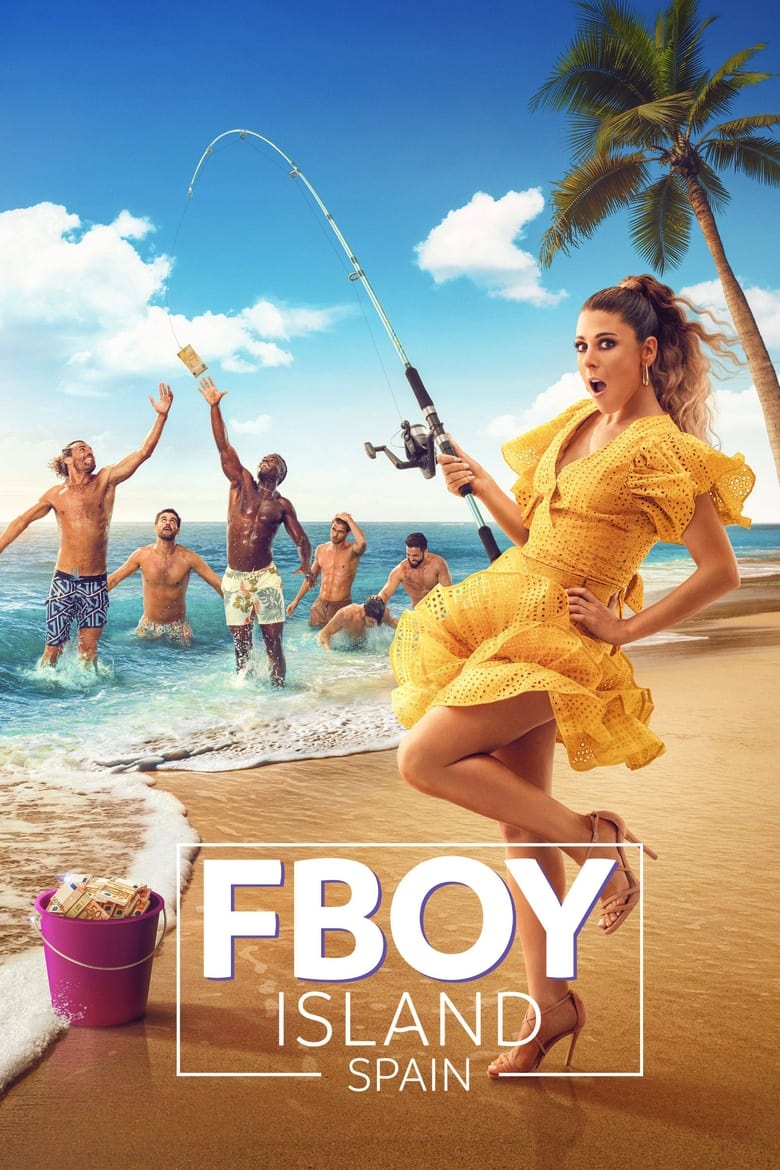 Poster of Cast and Crew in FBOY Island Spain - Season 1 - Episode 4 - The 1 Times Table Is Difficult