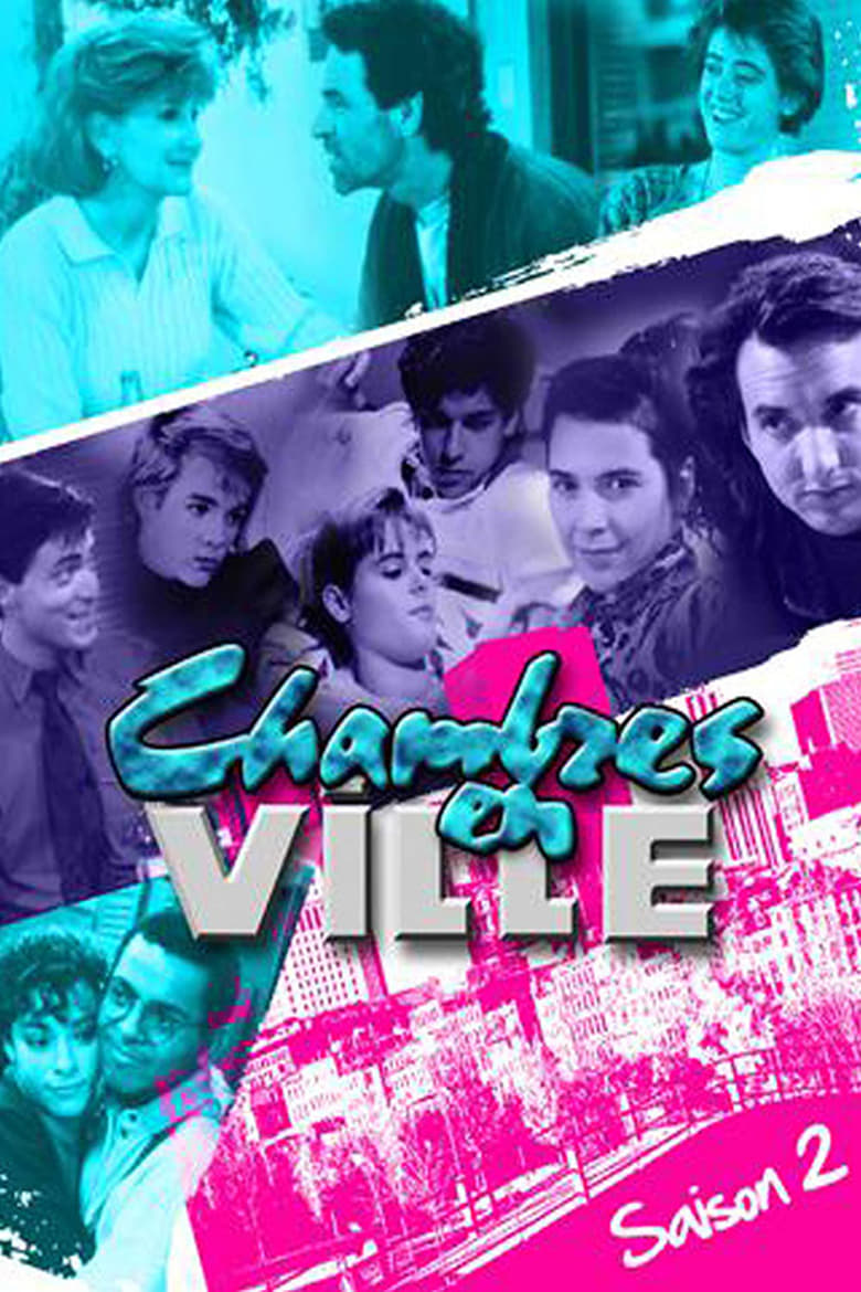 Poster of Episodes in Chambres En Ville - Season 2 - Season 2