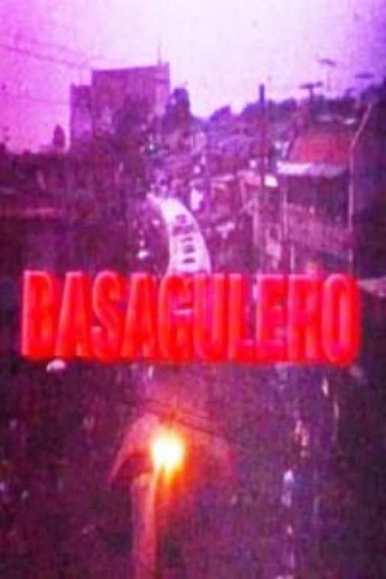 Poster of Basagulero