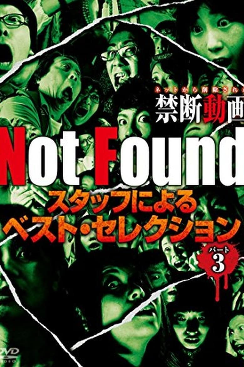 Poster of Not Found - Forbidden Videos Removed from the Net - Best Selection by Staff Part 3