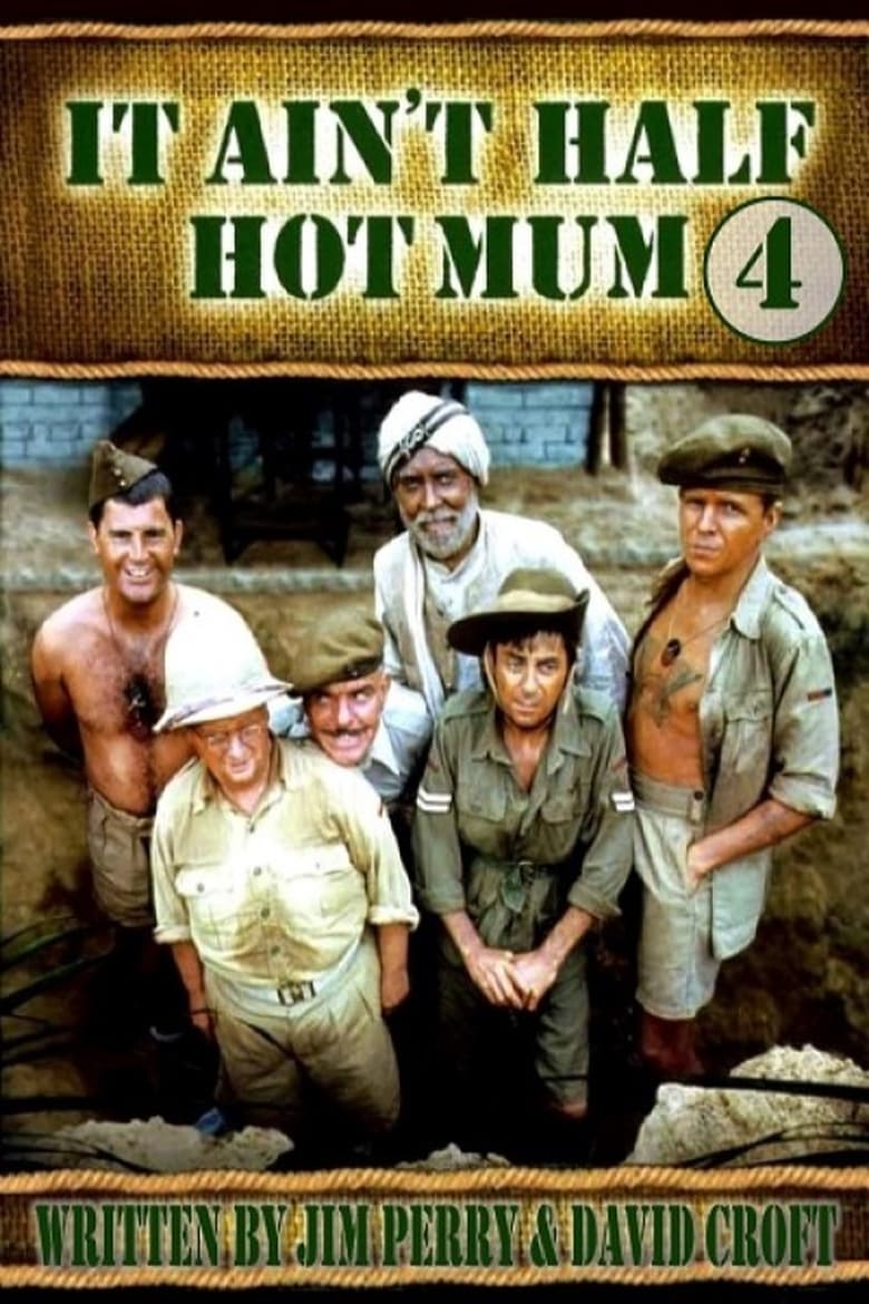 Poster of Episodes in It Ain't Half Hot Mum - Season 4 - Season 4