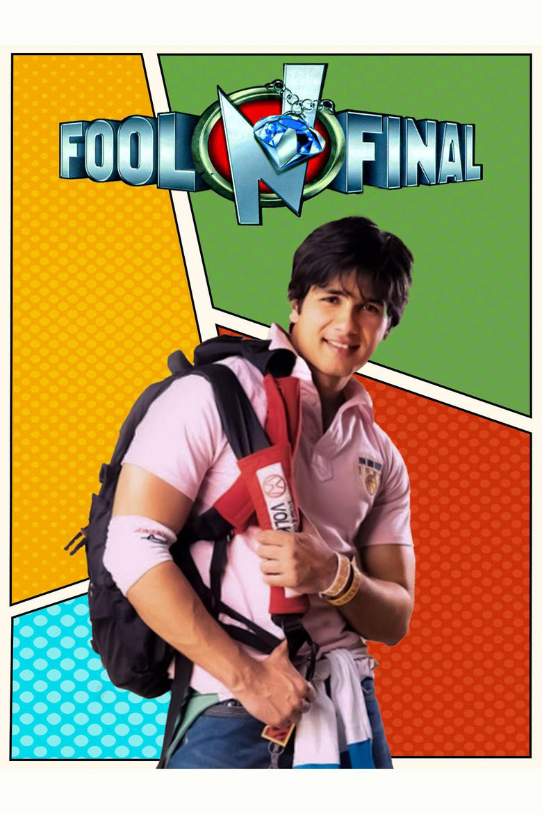 Poster of Fool N Final