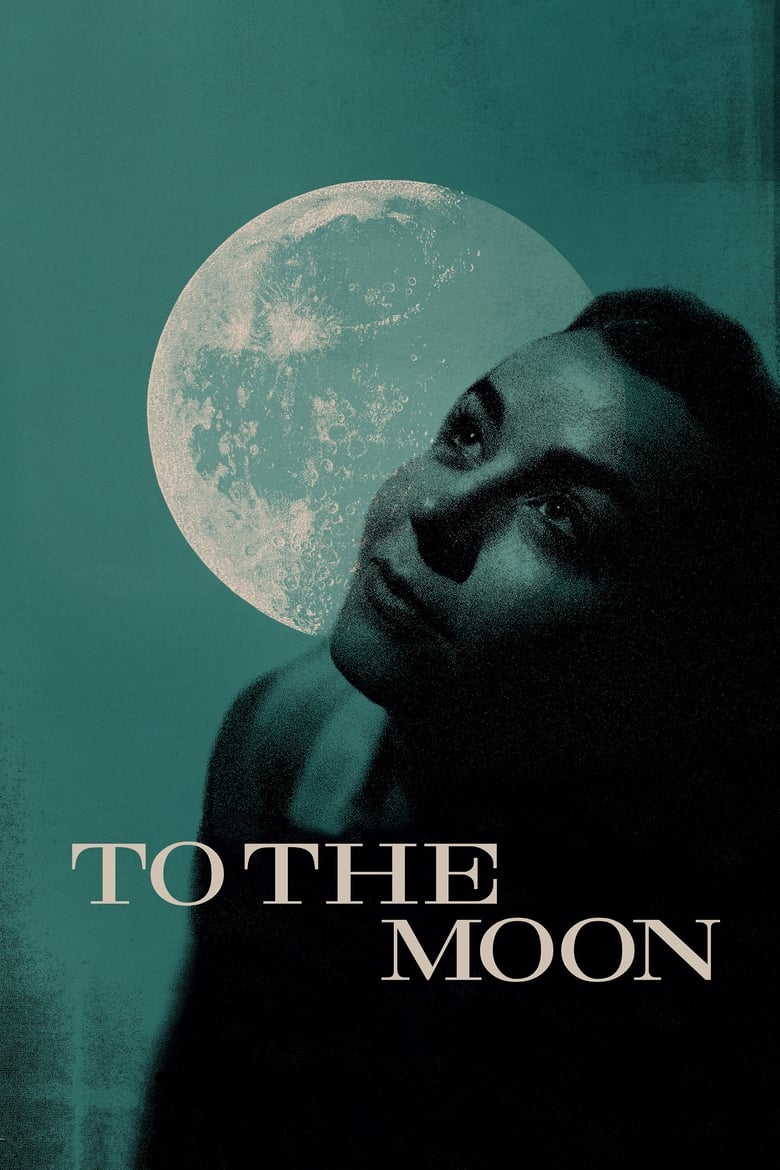 Poster of To the Moon