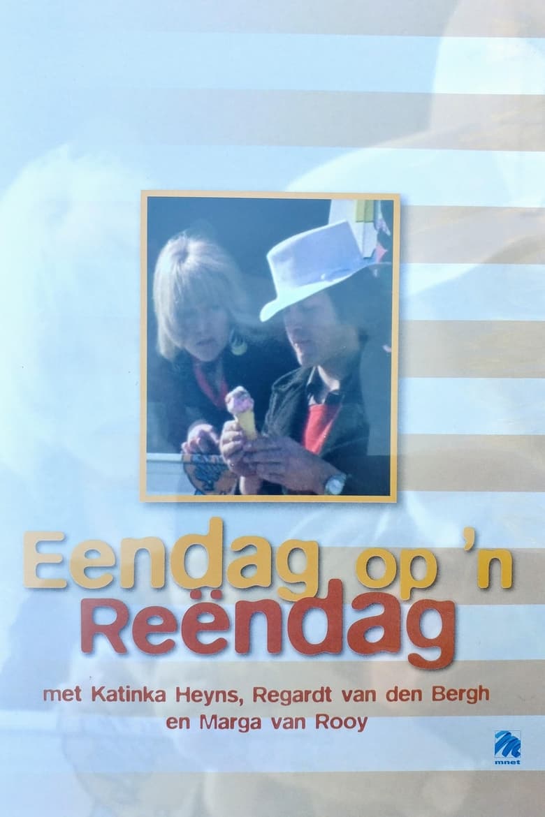 Poster of Eendag op 'n Reëndag