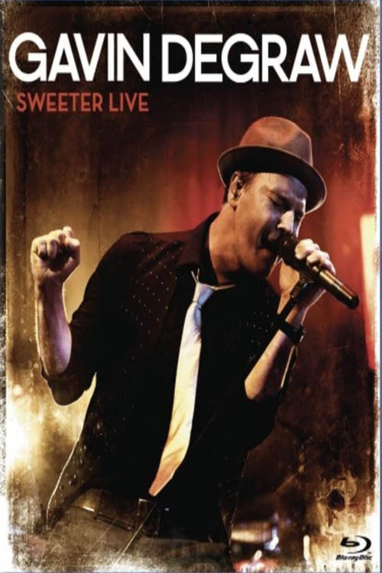 Poster of Gavin DeGraw: Sweeter Live