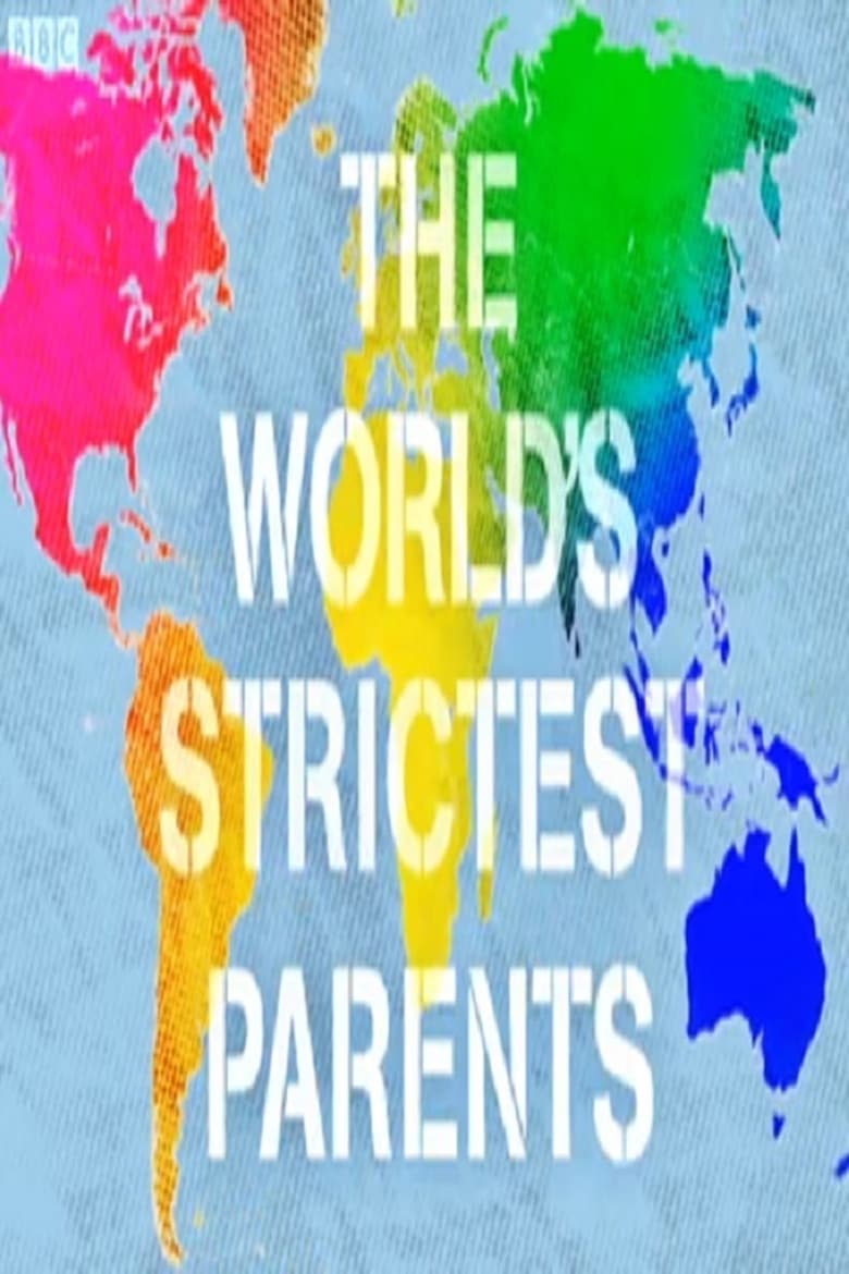 Poster of The World's Strictest Parents