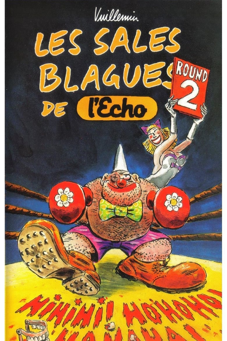 Poster of Episodes in Les Sales Blagues De L'Echo - Season 2 - Season 2