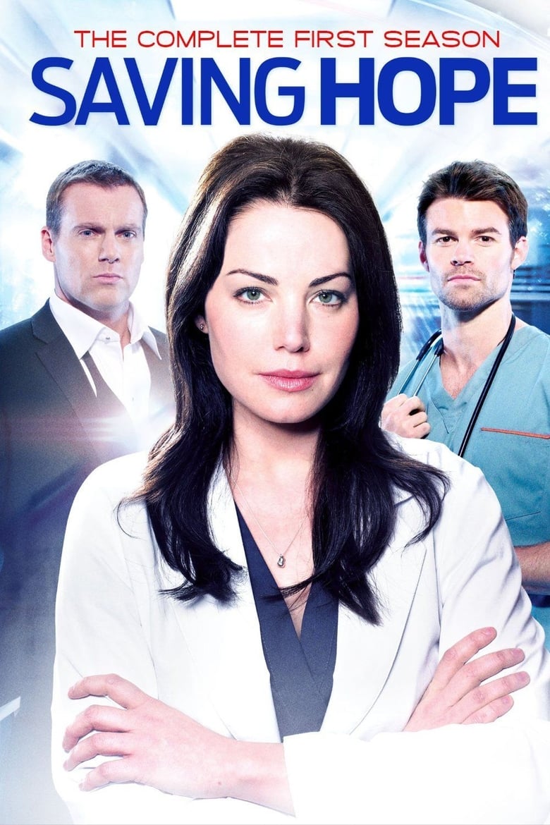 Poster of Episodes in Saving Hope - Season 1 - Season 1