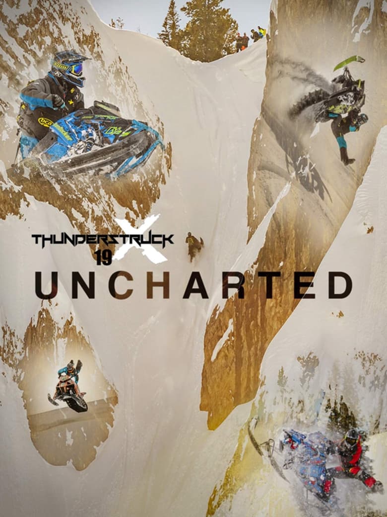 Poster of Thunderstruck 19: UNCHARTED