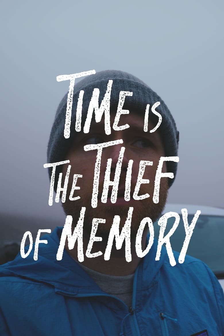 Poster of Time is the Thief of Memory