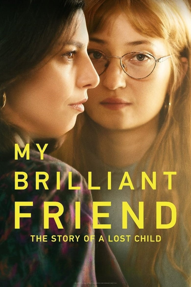 Poster of Episodes in My Brilliant Friend - The Story of the Lost Child - The Story of the Lost Child