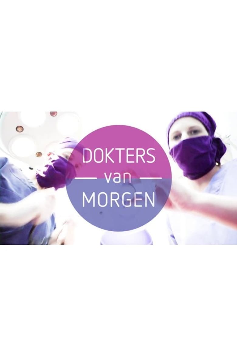 Poster of Dokters van morgen