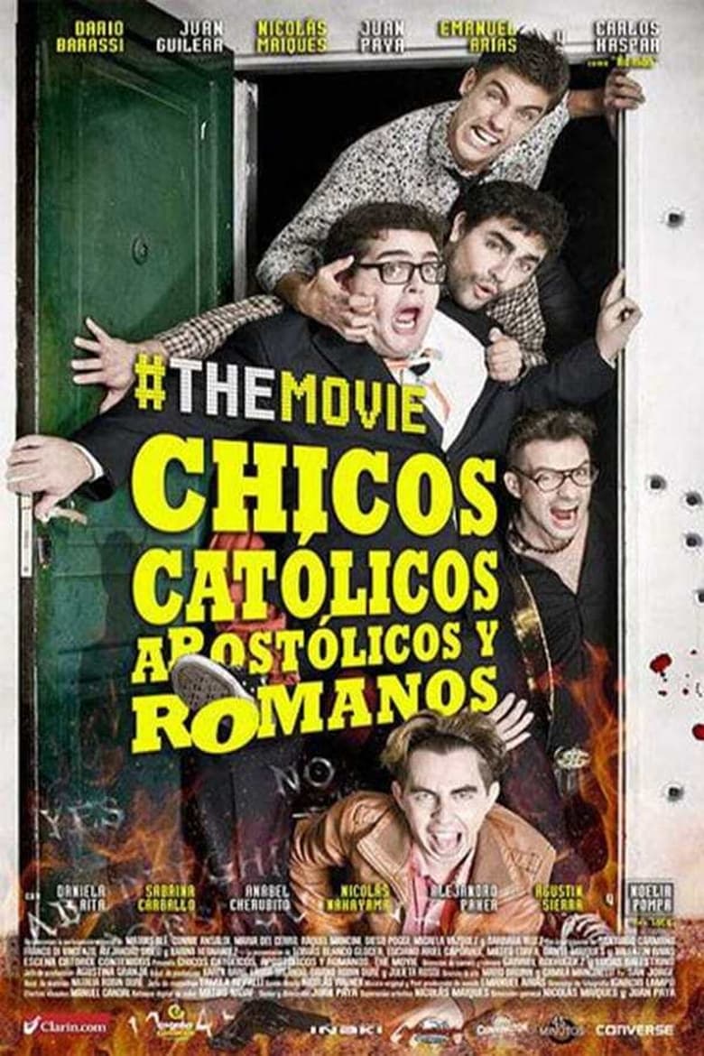 Poster of Chicos católicos, apostólicos y romanos, #themovie