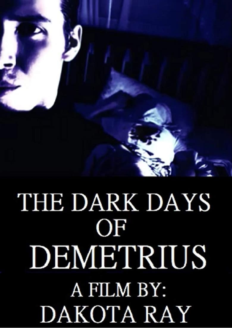 Poster of The Dark Days of Demetrius