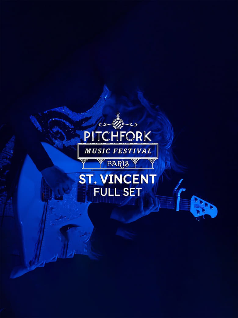 Poster of St. Vincent: Live at the Pitchfork Music Festival Paris 2014