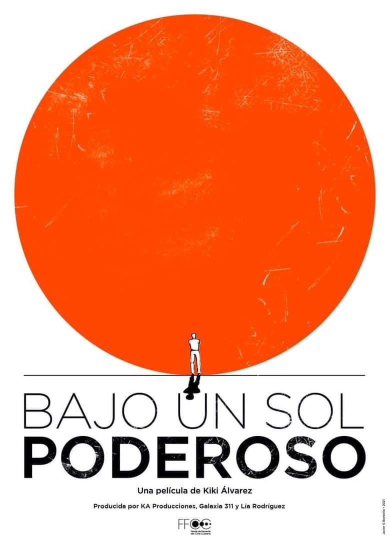 Poster of Bajo un sol poderoso