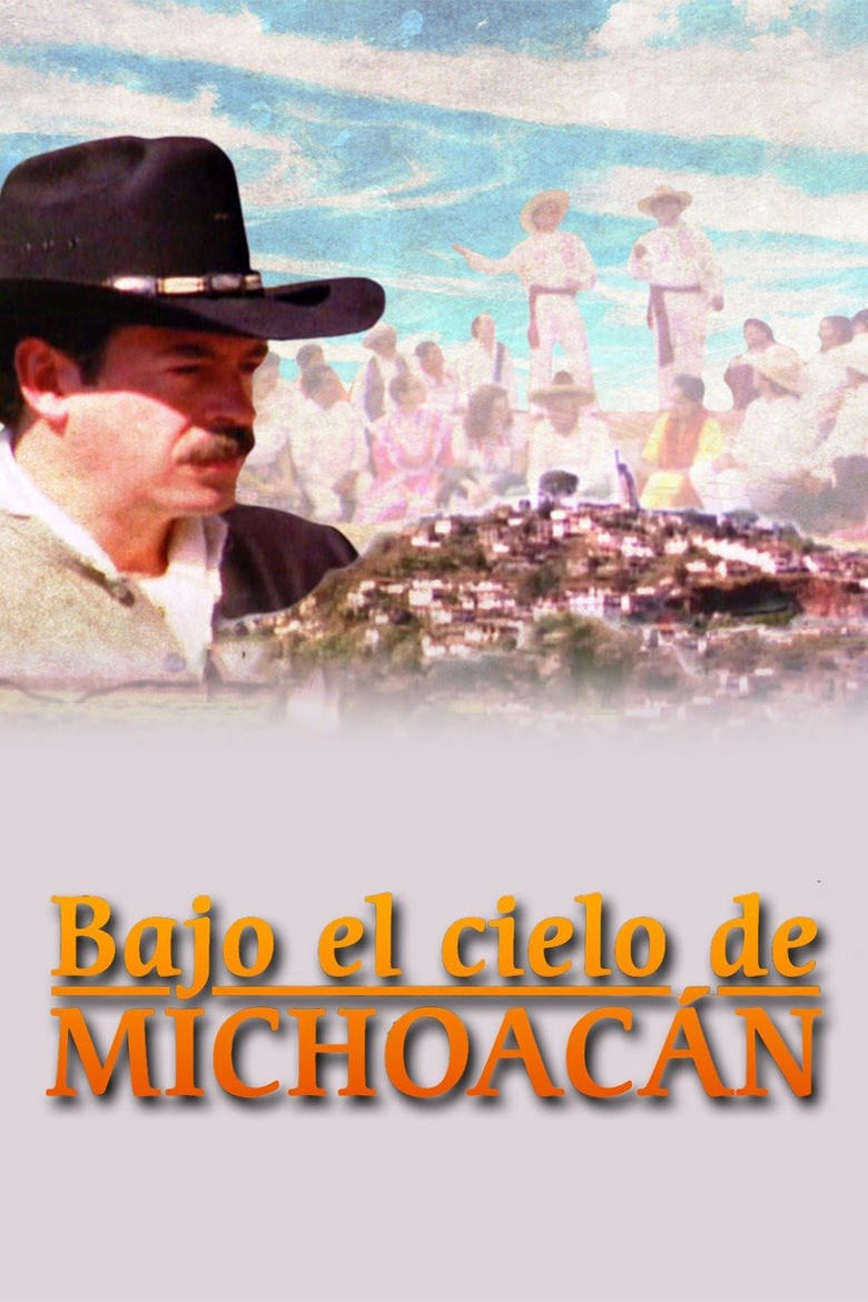 Poster of Bajo el cielo de Michoacán