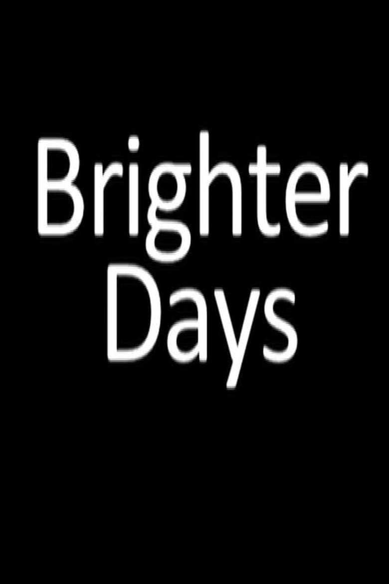 Poster of Brighter Days