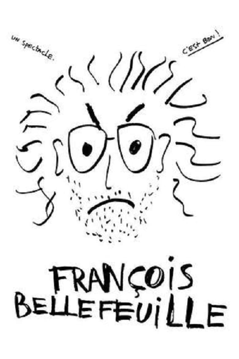 Poster of François Bellefeuille