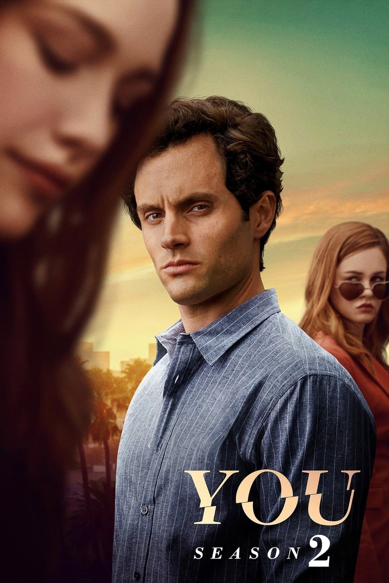 Poster of Cast and Crew in You - Season 2 - Episode 5 - Have a Good Wellkend, Joe!