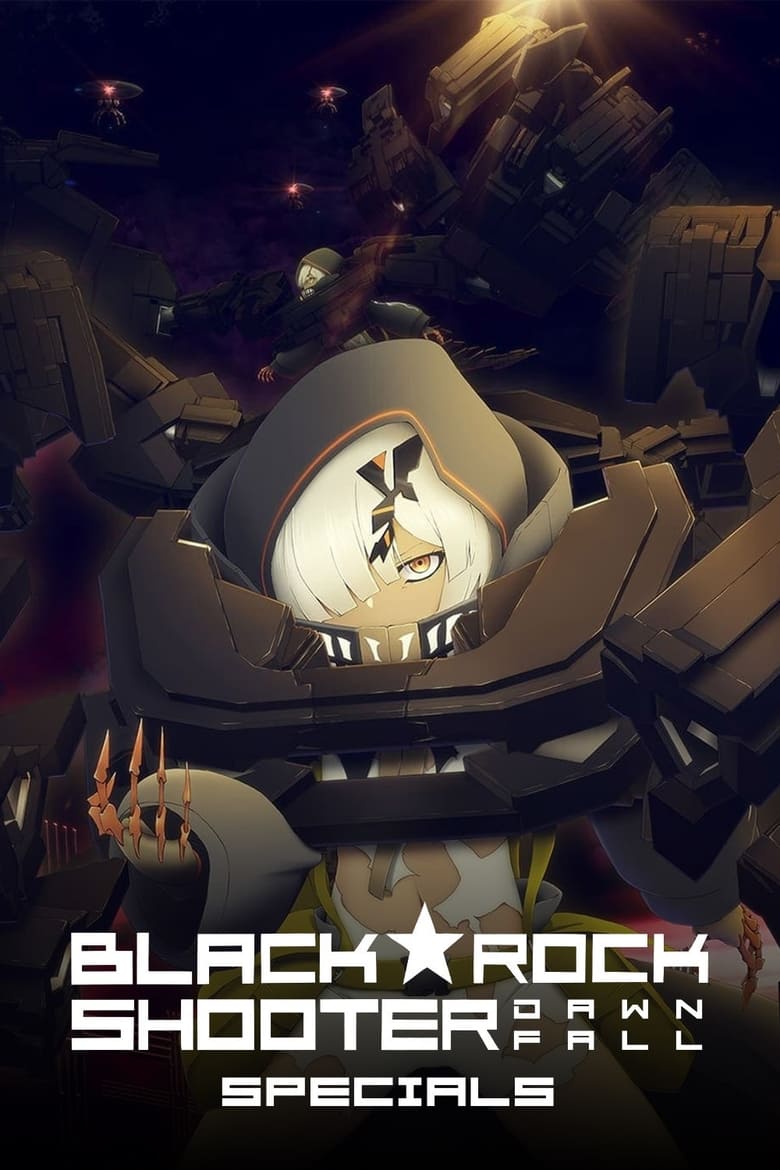 Poster of Episodes in Black Rock Shooter  Dawn Fall - Specials - Specials