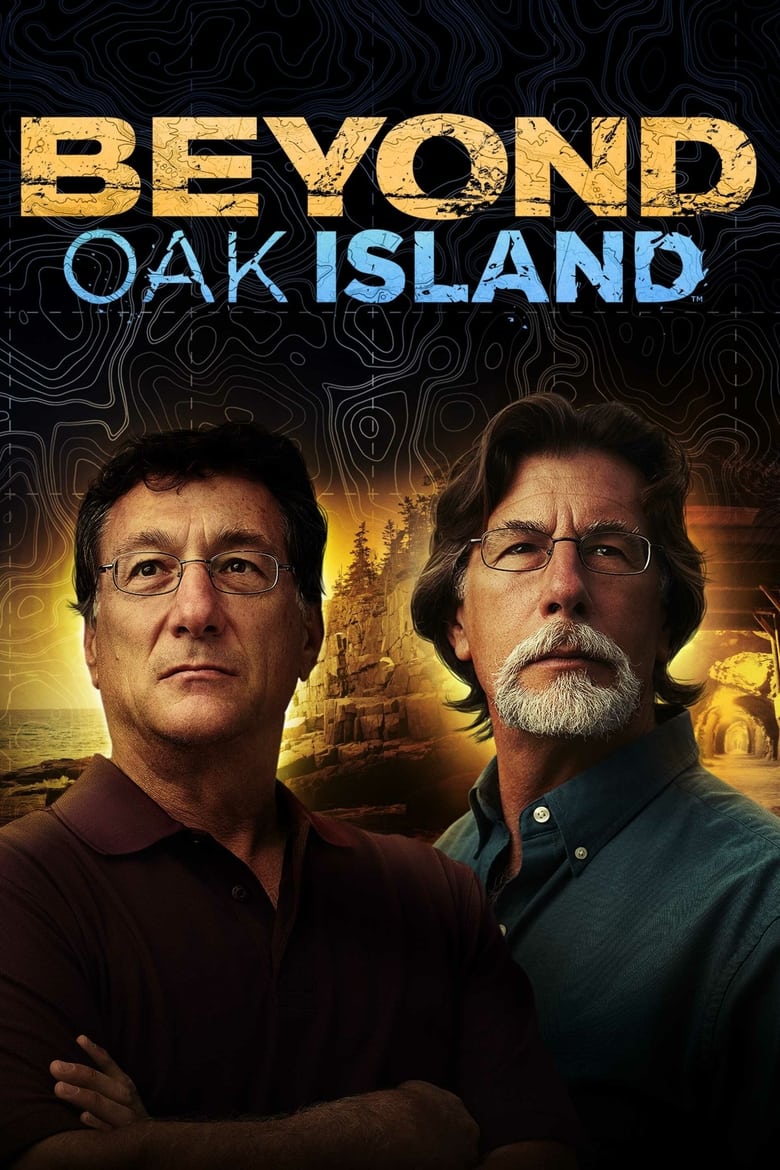 Poster of Episodes in Beyond Oak Island - Season 2 - Season 2