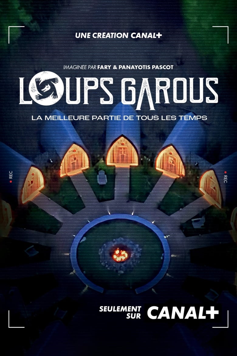 Poster of Episodes in Loups Garous - Season 1 - Season 1