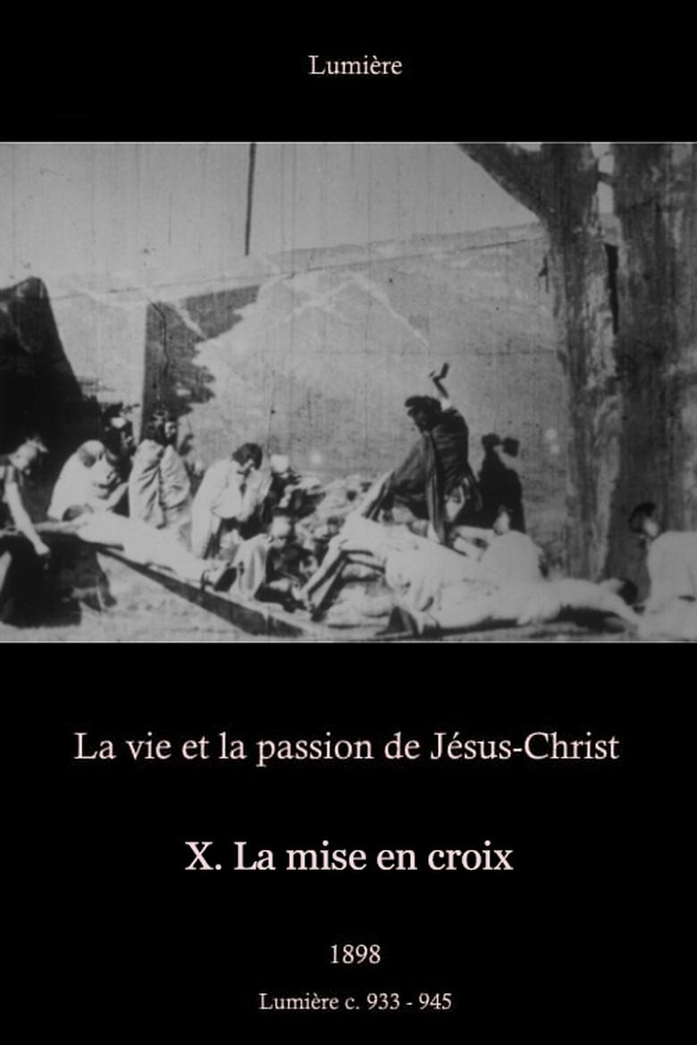 Poster of X. La mise en croix