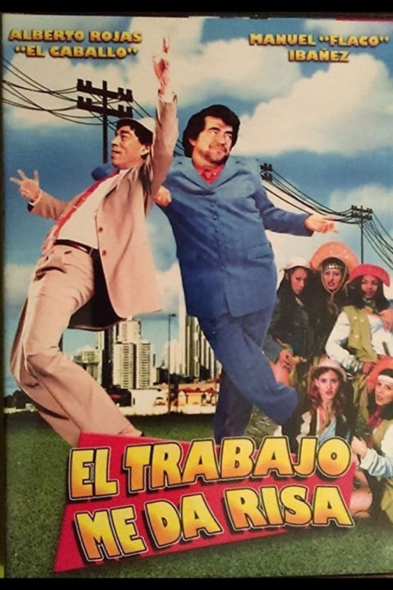 Poster of El trabajo me da risa