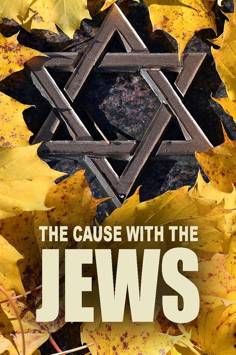 Poster of The Cause with the Jews