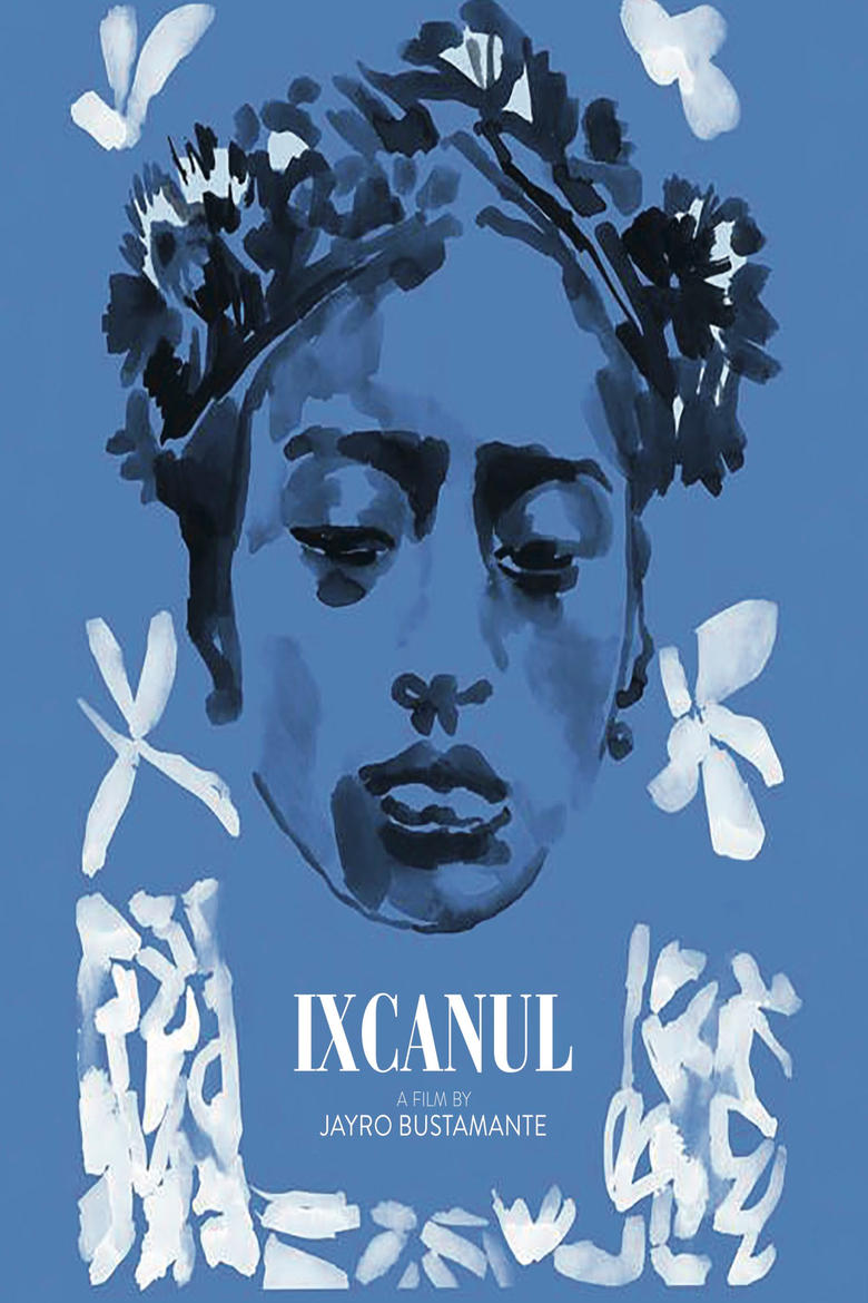 Poster of Ixcanul