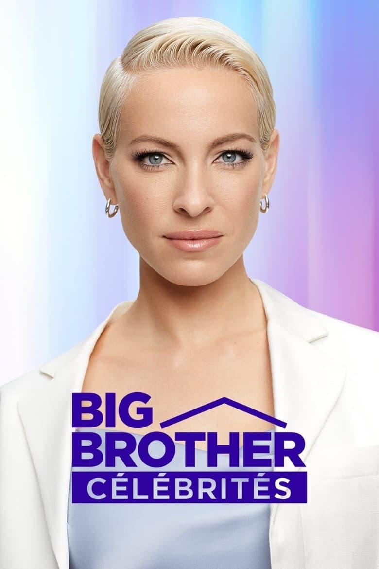 Poster of Cast and Crew in Big Brother Célébrités - Season 1 - Episode 20 - Episode 20