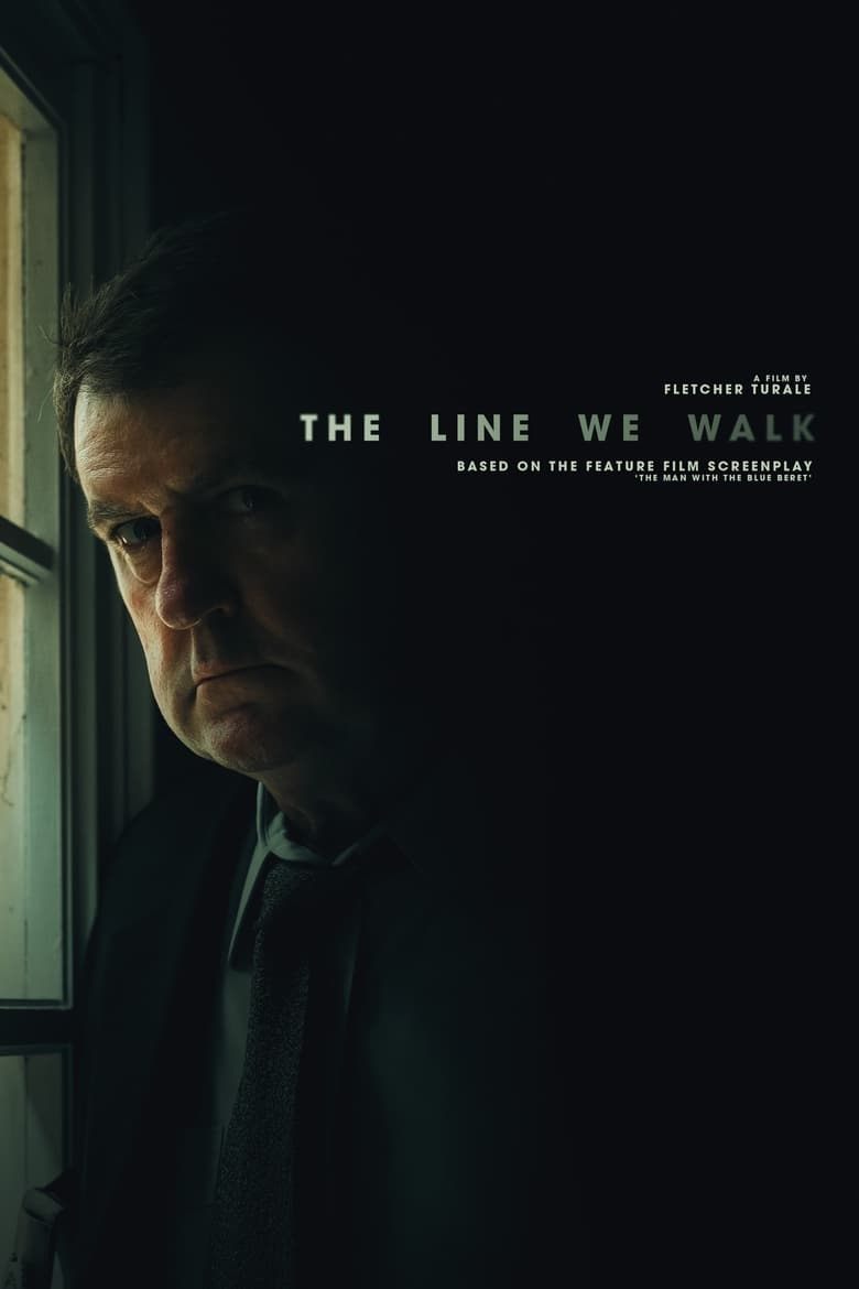 Poster of The Line We Walk