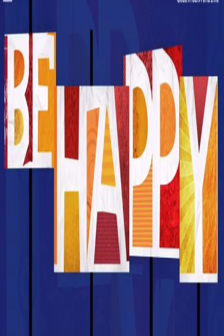 Poster of Be happy