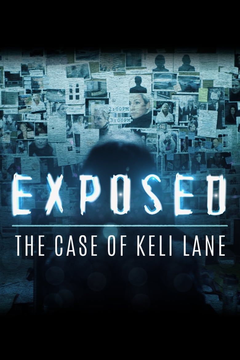 Poster of Episodes in EXPOSED - The Case of Keli Lane - The Case of Keli Lane