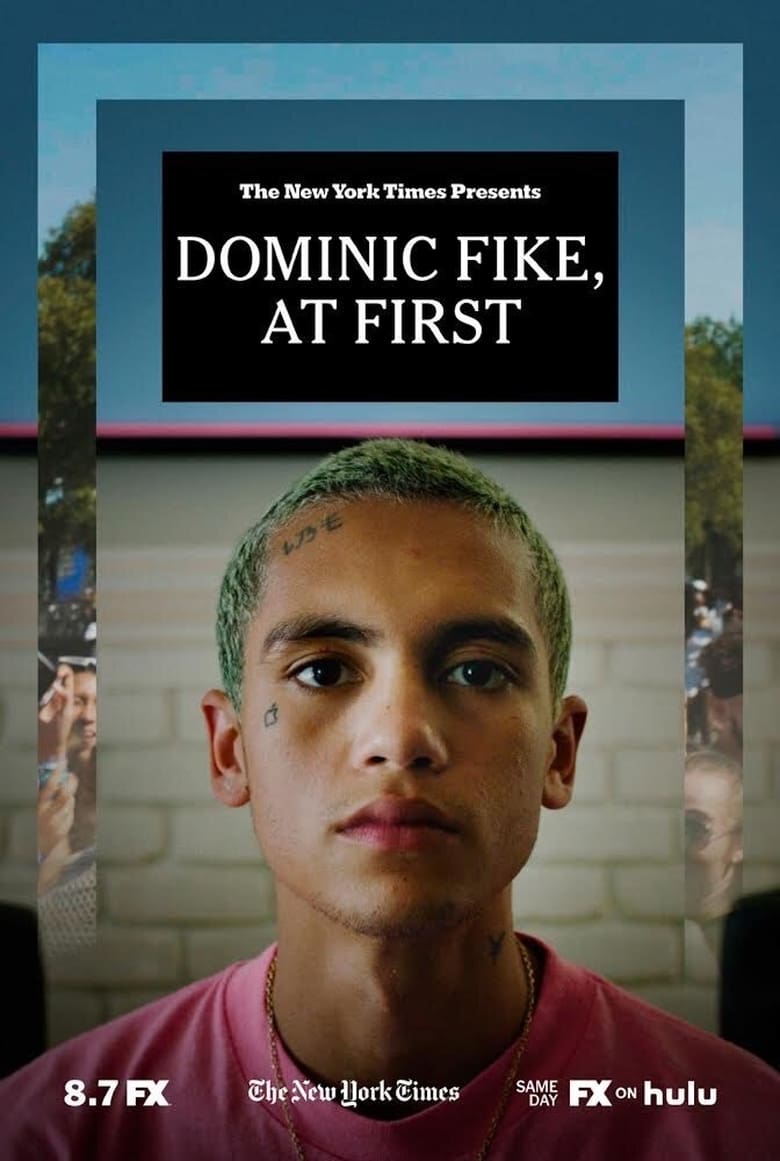 Poster of Dominic Fike, At First