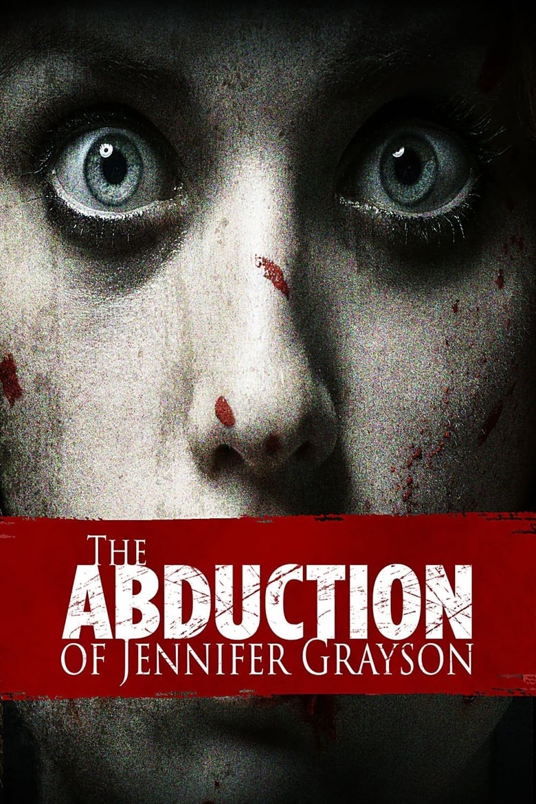 Poster of The Abduction of Jennifer Grayson