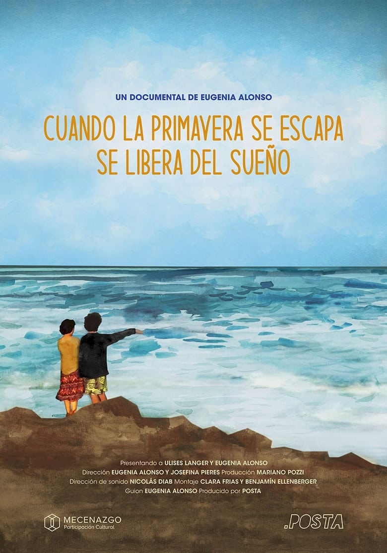 Poster of Cuando la primavera se escapa, se libera del sueño