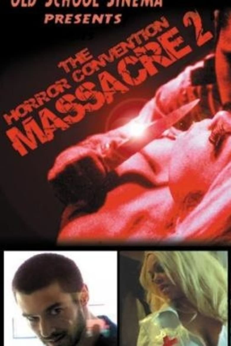 Poster of The Horror Convention Massacre 2