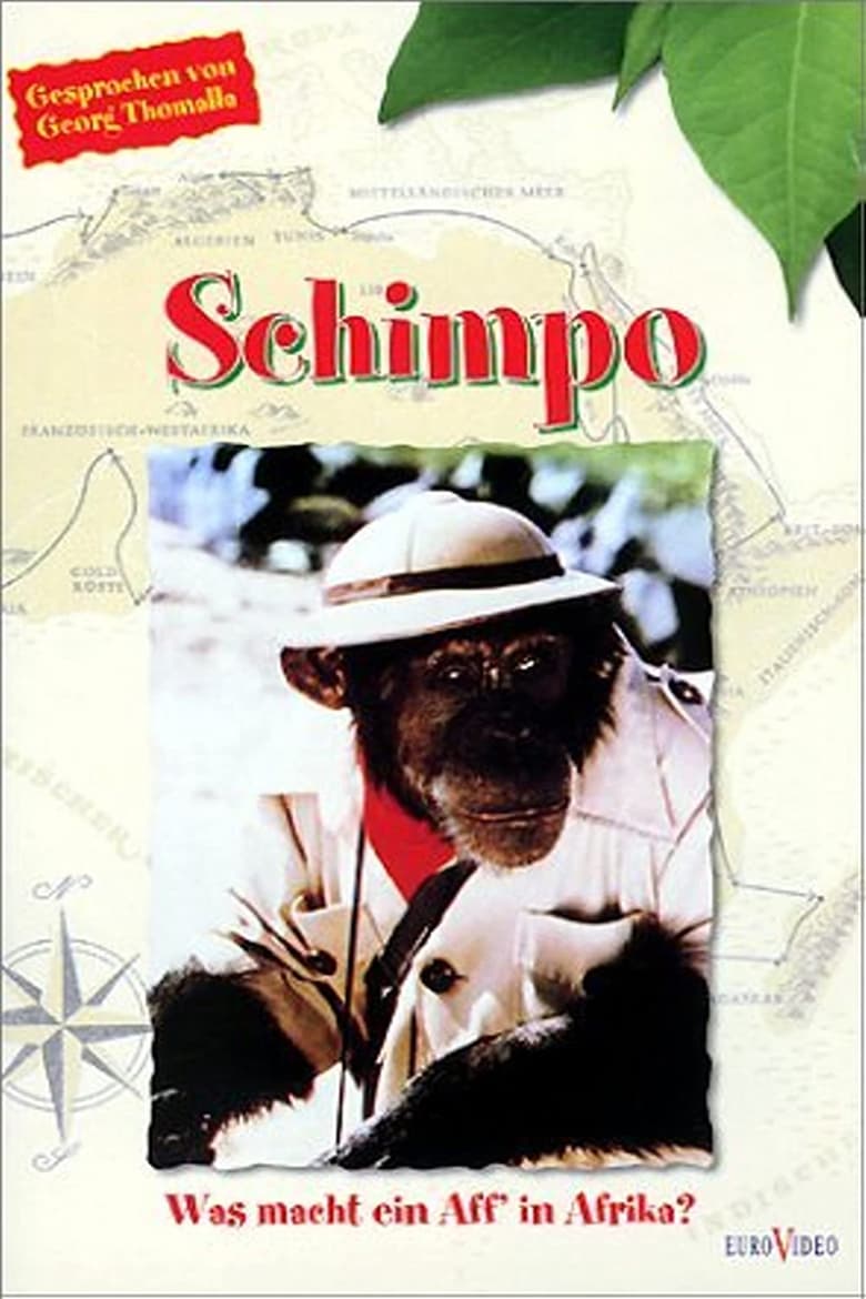 Poster of Schimpo, was macht ein Aff' in Afrika?