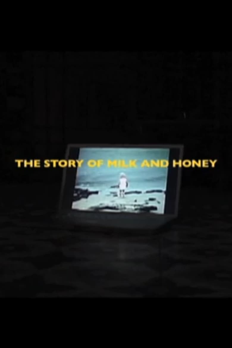 Poster of The Story of Milk and Honey