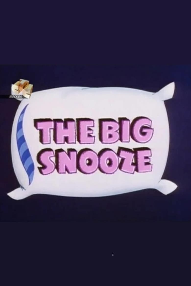 Poster of The Big Snooze