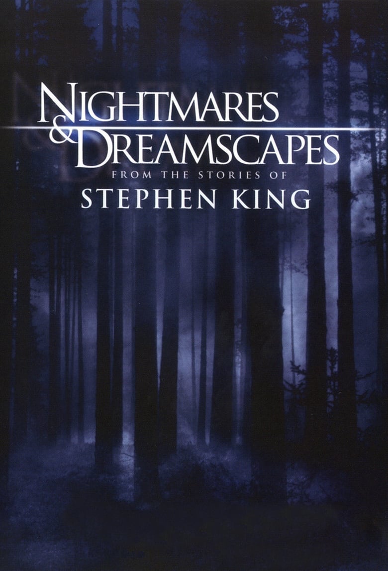 Poster of Episodes in Nightmares & Dreamscapes  From The Stories Of Stephen King - Miniseries - Miniseries