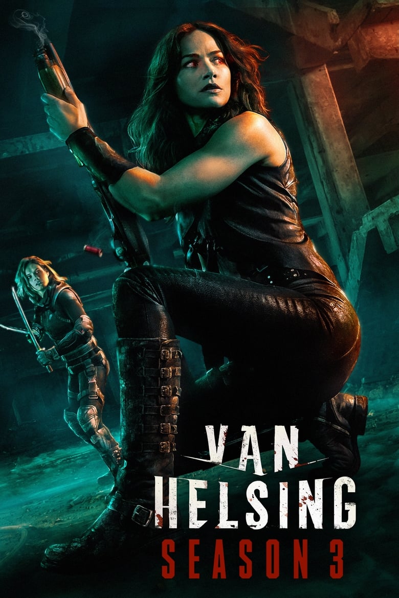 Poster of Episodes in Van Helsing - Season 3 - Season 3